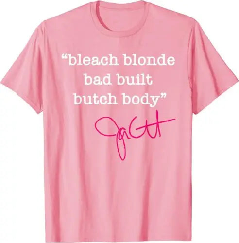 Bleach Blonde Bad Built Butch Body - Jasmine Crockett Unisex T-Shirt